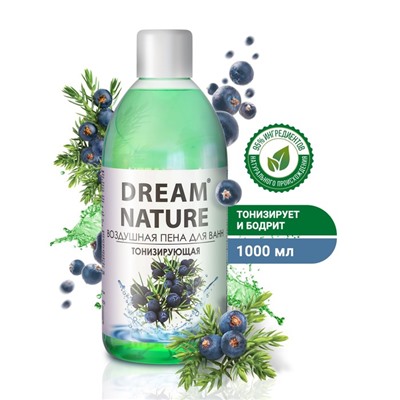 Пена для ванн Dream Nature можжевельник, 1000 мл