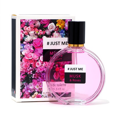 Туалетная вода женская Just Me Musk & Roses, 100 мл (по мотивам Roses Musk (Montale)