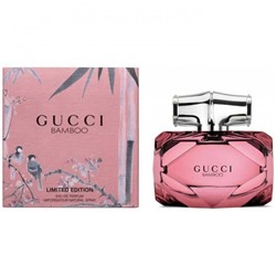 Парфюмерная вода Gucci Bamboo Limited Edition женская